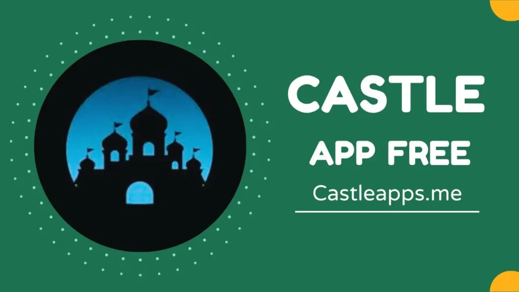 Castle Apps